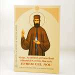 Viața, Acatistul și Paraclisul Sfântului Cuvios Mucenic Efrem cel Nou