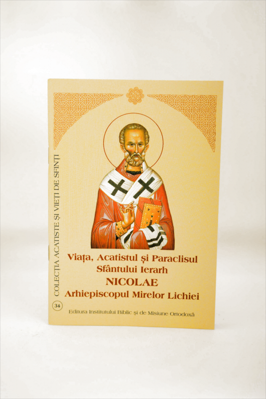 Viața și Acatistul Sfântului Ierarh Nicolae – Carte Ortodoxă Sfințită