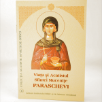 Viața și Acatistul Sfintei Mucenițe Paraschevi – Carte Ortodoxă